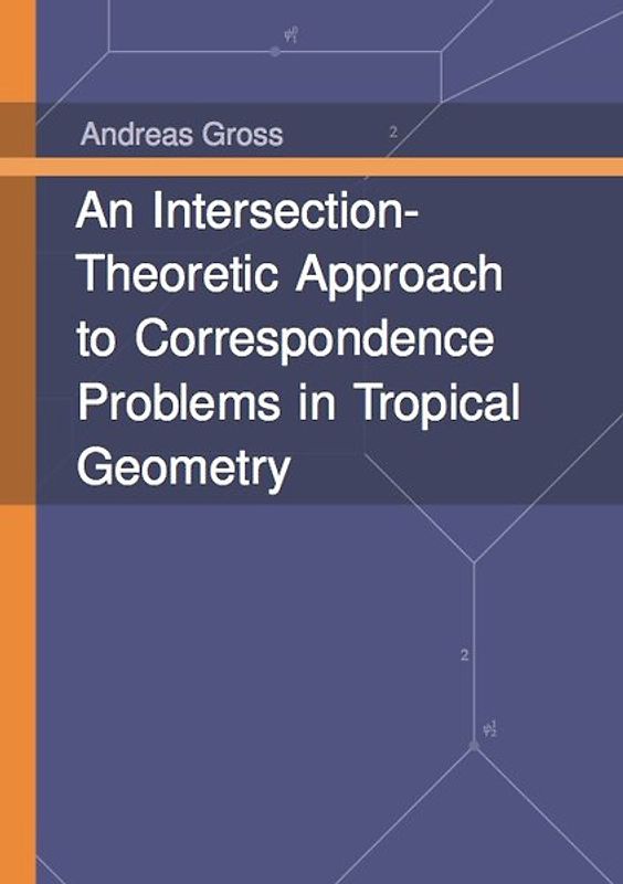 An Intersection-Theoretic Approach to Correspondence Problems in Tropical Geometry