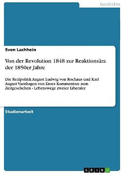 Von der Revolution 1848 zur Reaktionsära der 1850er Jahre