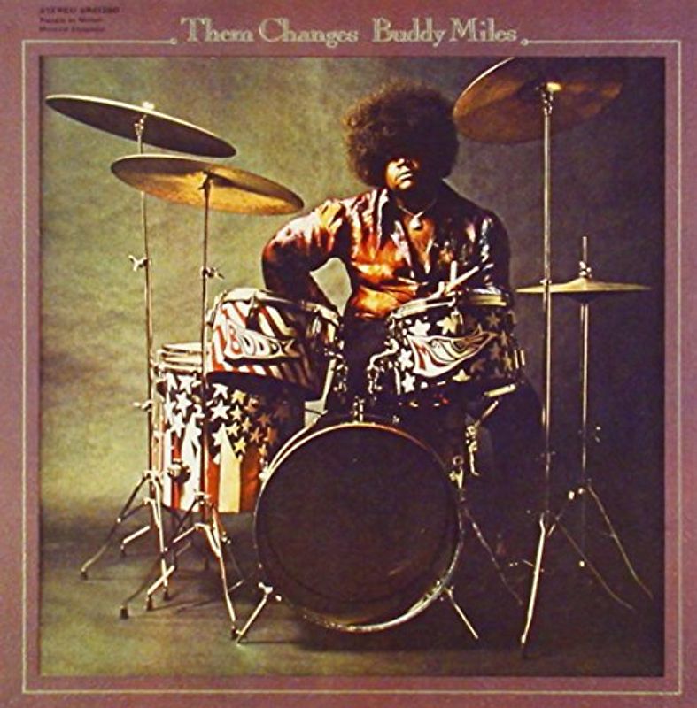 Buddy Miles - Them Changes