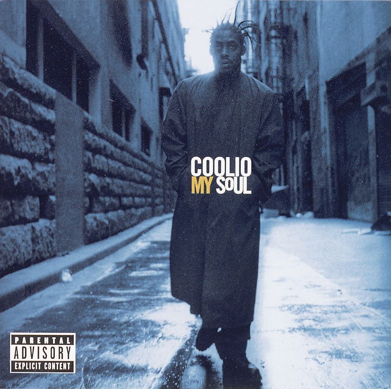 Coolio - My Soul
