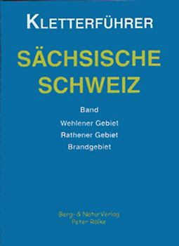 Kletterführer Sächsische Schweiz / Rathener Gebiet /Brandgebiet