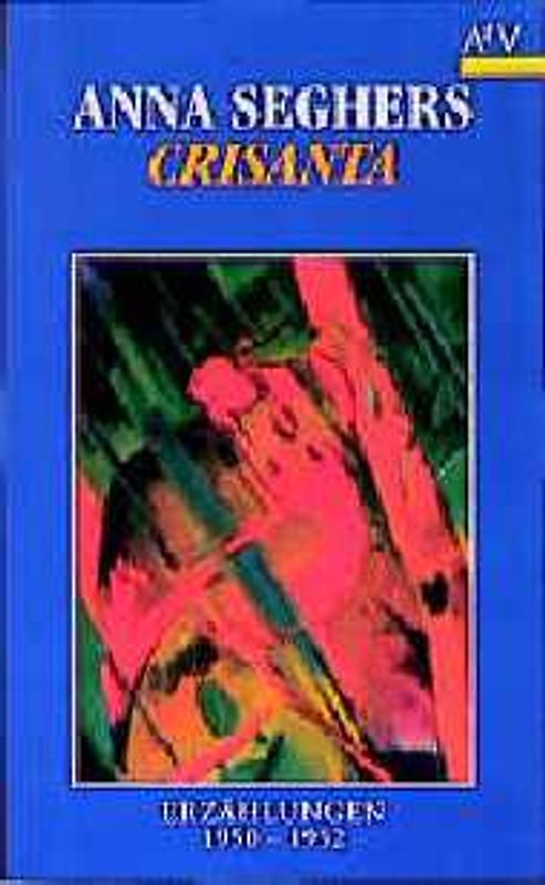 Sämtliche Erzählungen / Crisanta. 1924-1980 / Erzählungen 1950-1952