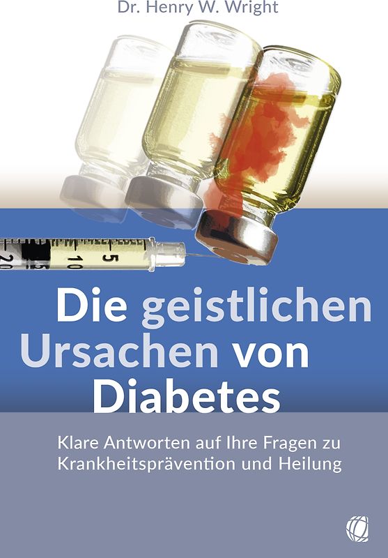 Die geistlichen Ursachen von Diabetes