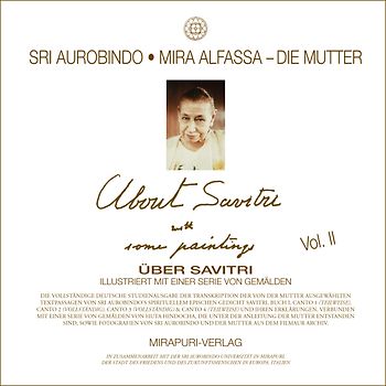 Über Savitri, illustriert mit einer Serie von Gemälden – Vol. II
