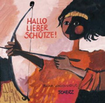 Hallo Lieber Schütze