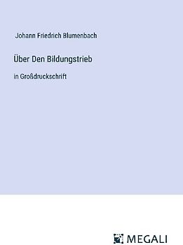 Über Den Bildungstrieb