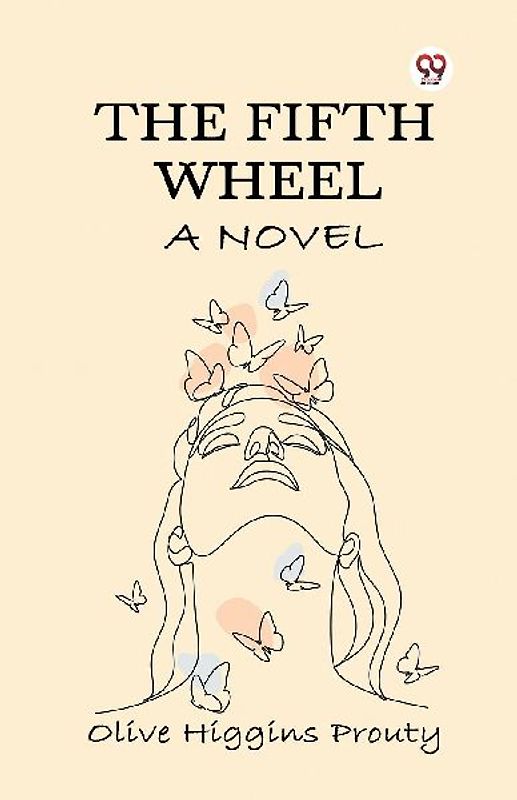 The Fifth Wheel A Novel