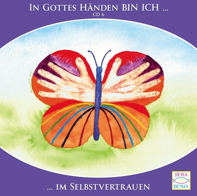 „In Gottes Händen BIN ICH im Selbstvertrauen“. 2 geführte Meditationen zur Selbstentfaltung (inkl. Gebet). Vertraue Deiner Intuition, folge Deinen Träumen und werde frei wie ein Schmetterling.