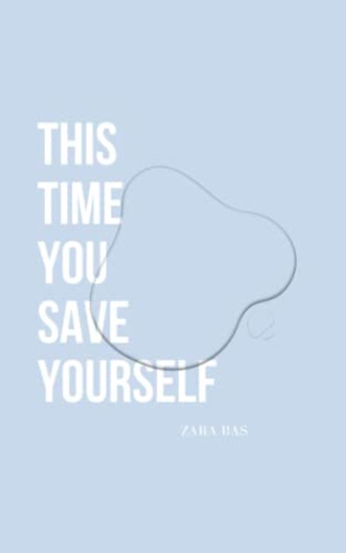 This Time You Save Yourself