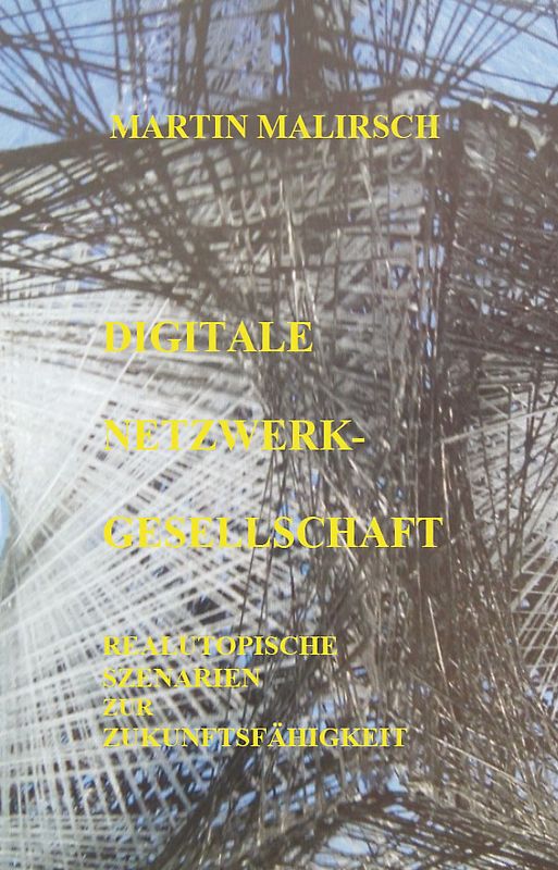 Digitale Netzwerkgesellschaft