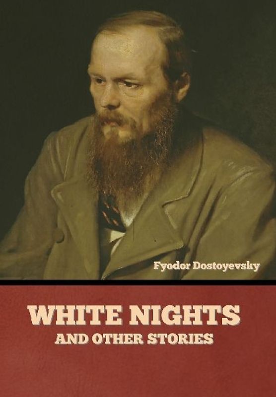 White Nights and Other Stories