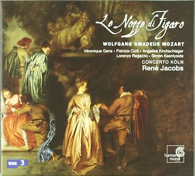 Véronique Gens - Mozart - Le Nozze di Figaro / Gens, Ciofi, Kirchschlager, Regazzo, Keenlyside, Concerto Köln, Jacobs