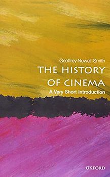 The History of Cinema: A Very Short Introduction (Very Short Introductions)