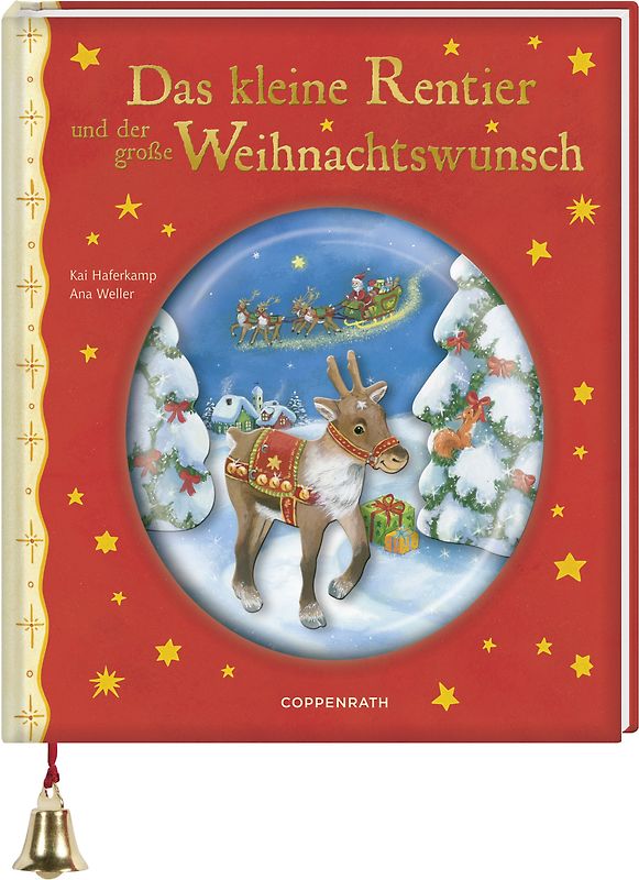 Das kleine Rentier und der große Weihnachtswunsch