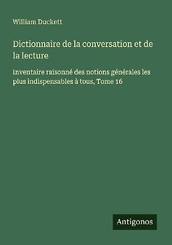 Dictionnaire de la conversation et de la lecture