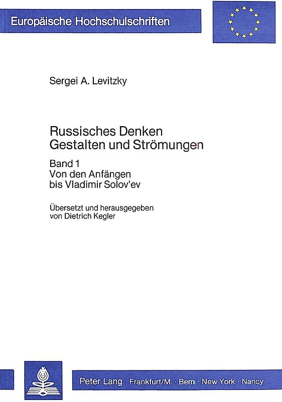 Russisches Denken- Gestalten und Strömungen (übersetzt und Herausgegeben von Dietrich Kegler)