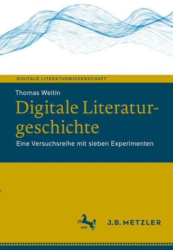 Digitale Literaturgeschichte