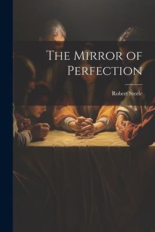 The Mirror of Perfection