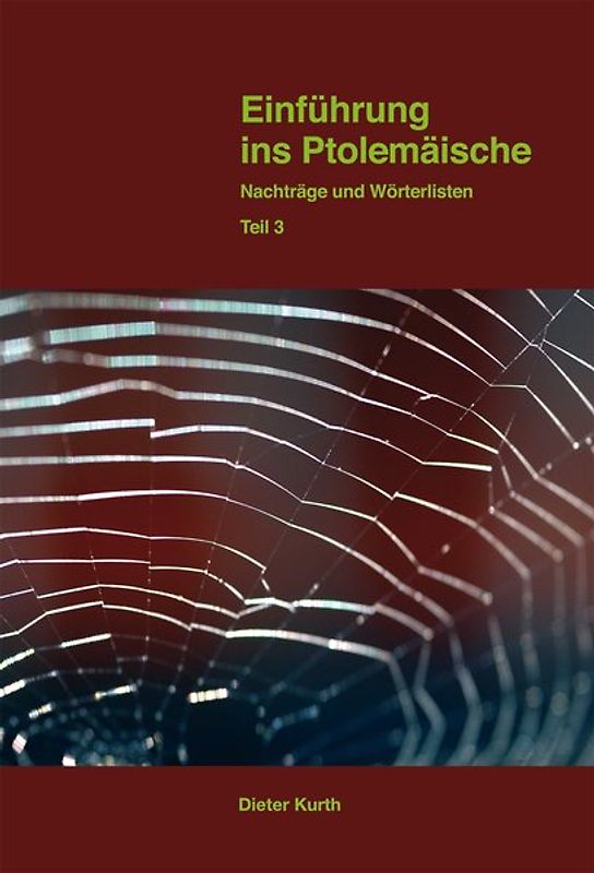 Einführung ins Ptolemäische Eine Grammatik mit Zeichenliste und Übungsstücken