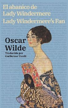 El abanico de Lady Windermere - Lady Windermere's Fan