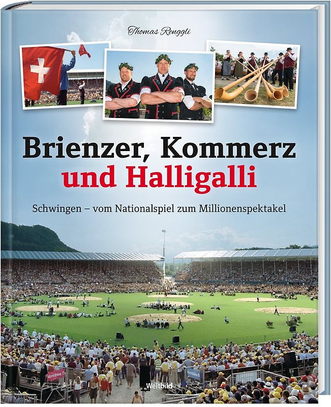 Brienzer, Kommerz und Halligalli