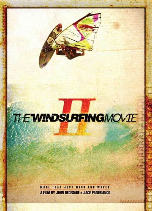 WINDSURFING MOVIE 2 by John Decesare & Jace Panebianco DVD