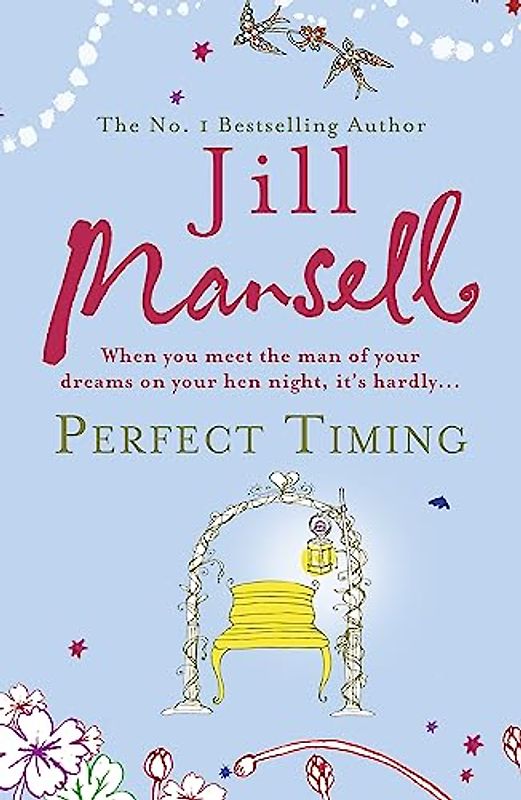 Perfect Timing - Jill Mansell