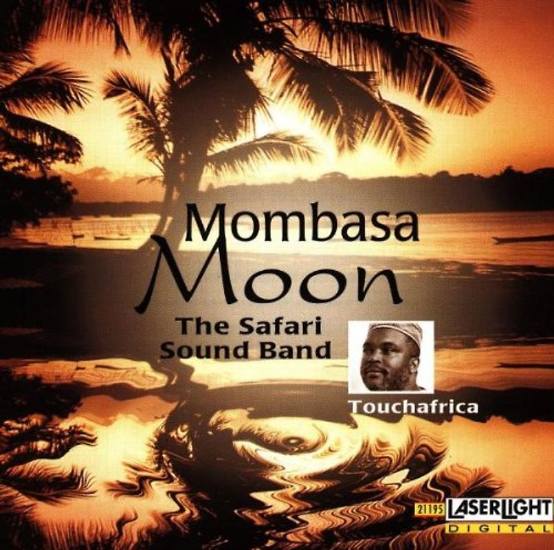 Safari Sound Band - Mombasa Moon