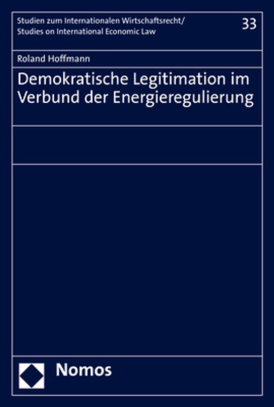 Demokratische Legitimation im Verbund der Energieregulierung