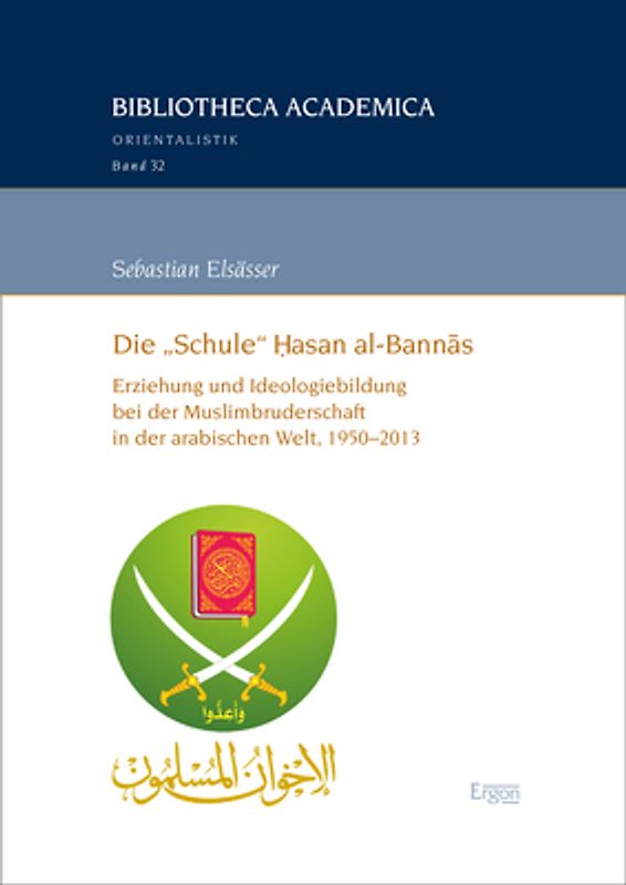 Die „Schule“ Ḥasan al-Bannās