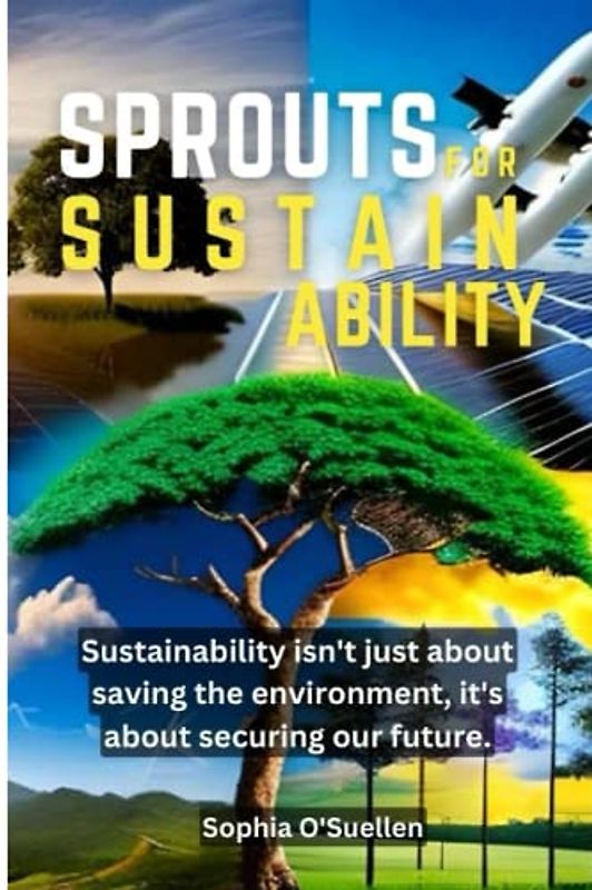 Sprouts for sustainability