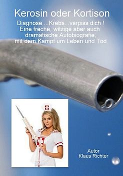 Kerosin oder Kortison