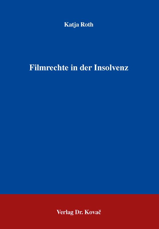 Filmrechte in der Insolvenz