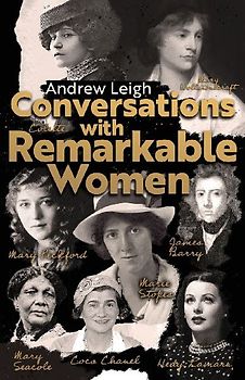 CONVERSATIONS WITH REMARKABLE WOMEN