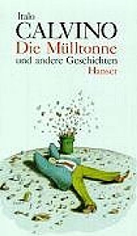 Die Mülltonne und andere Geschichten