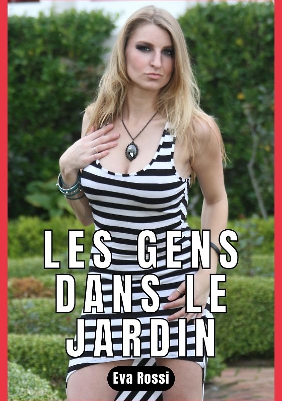 LES GENS DANS LE JARDIN