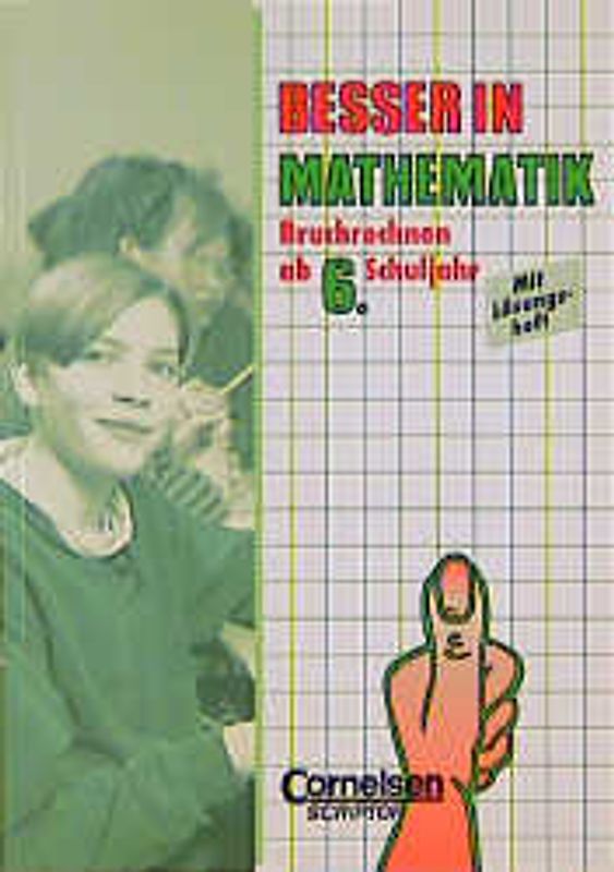 Besser in Mathe / Bisherige Ausgabe / Bruchrechnen