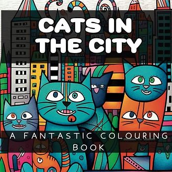 Cats in the city. A fantastic colouring book