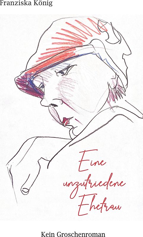 Eine unzufriedene Ehefrau