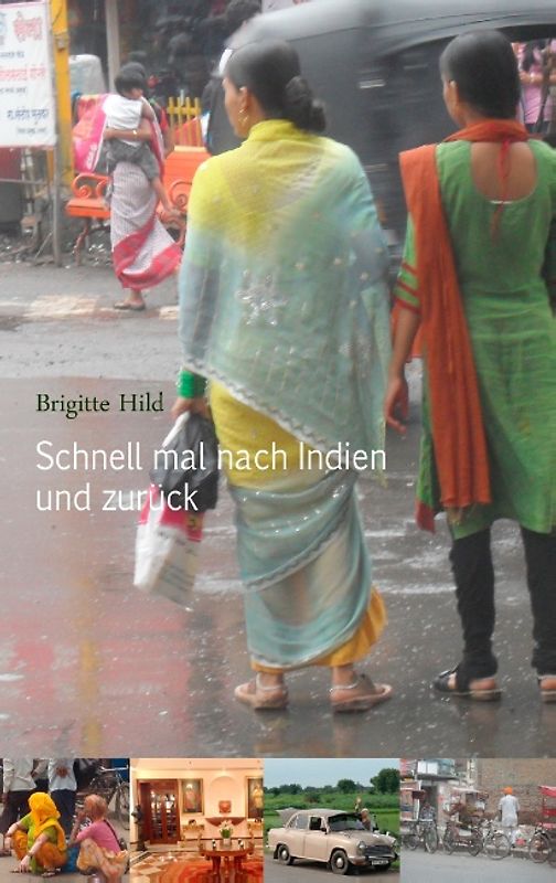 Schnell mal nach Indien und zurück