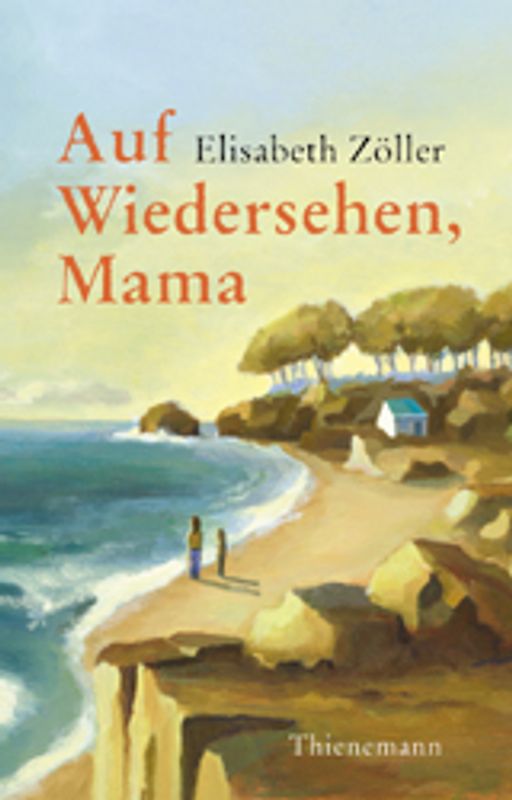 Auf Wiedersehen, Mama