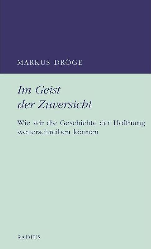 Im Geist der Zuversicht