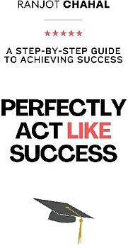 Perfectly Act Like Success