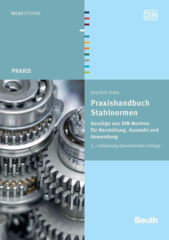 Praxishandbuch Stahlnormen