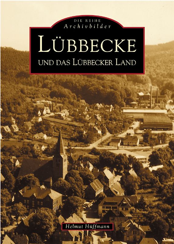 Lübbecke und das Lübbecker Land