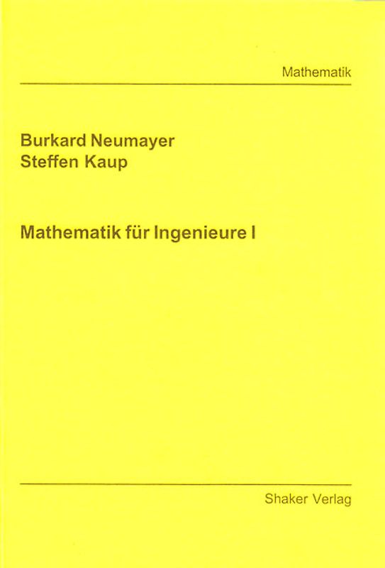 Mathematik für Ingenieure I