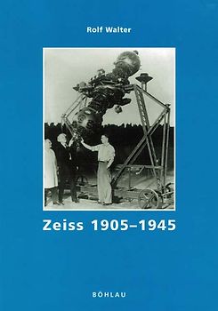 Carl Zeiss. Die Geschichte eines Unternehmens