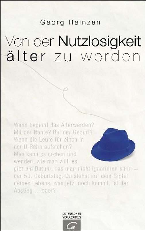 Von der Nutzlosigkeit, älter zu werden