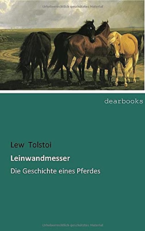 Leinwandmesser: Die Geschichte eines Pferdes