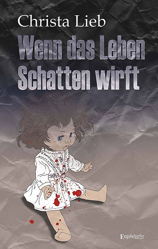 Wenn das Leben Schatten wirft